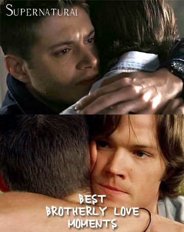 Supernatural: Top 10 Brotherly Love Moments by freshfromthe.com